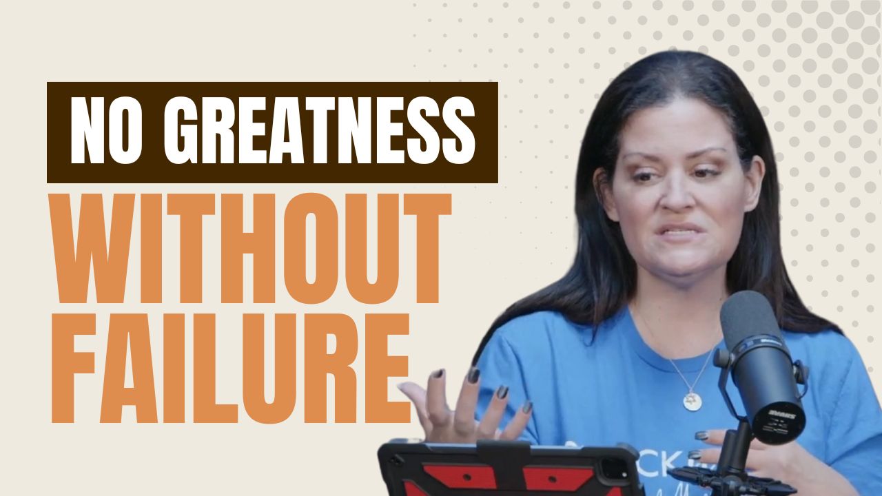 no-greatness-without-failure