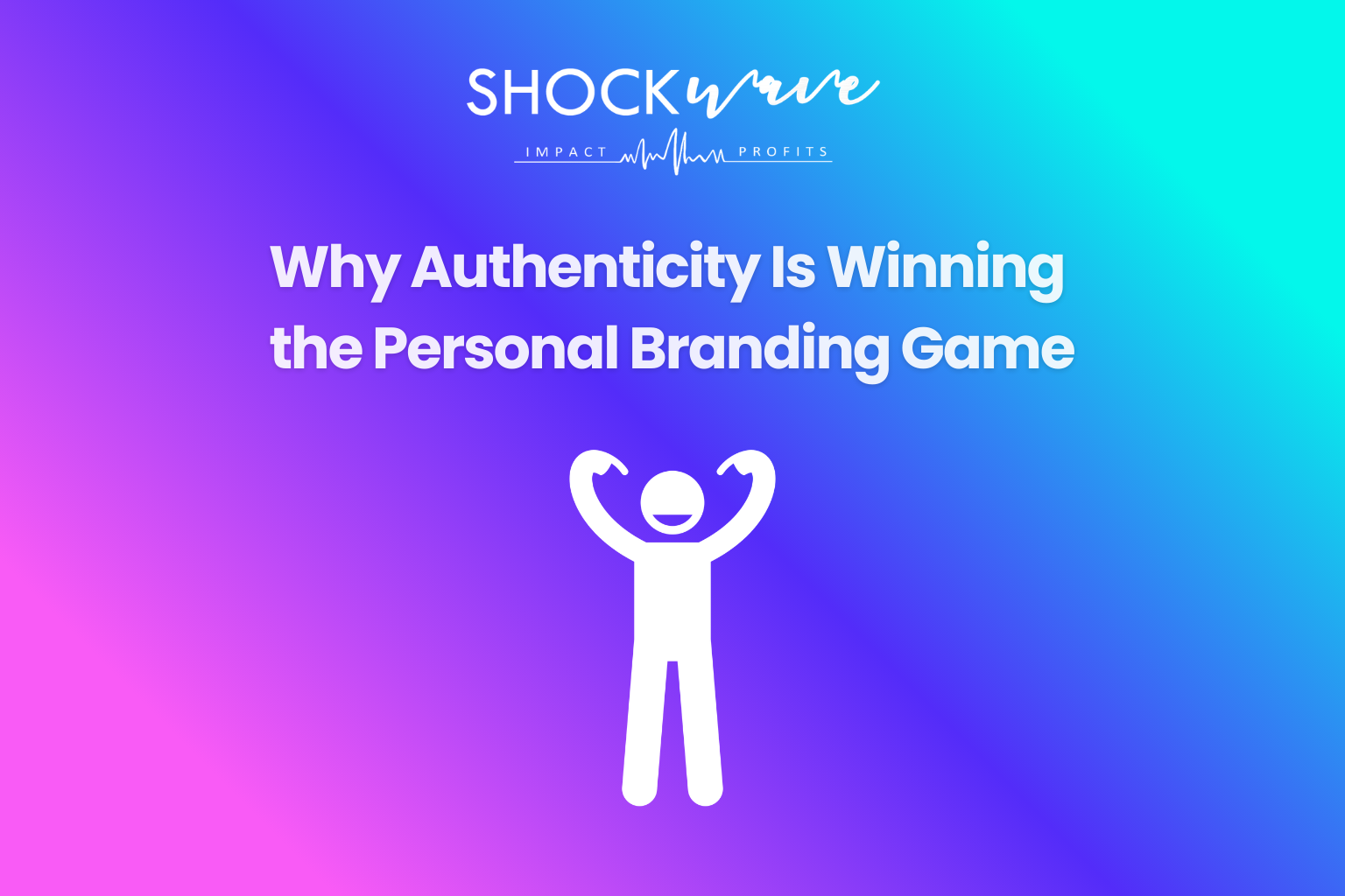 Personal Branding Authenticity - Why Raw Content Wins